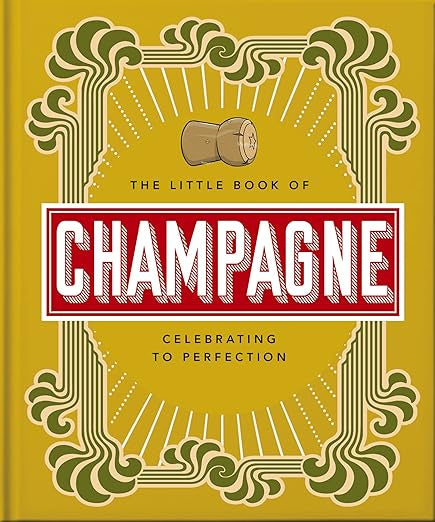 The Little Book Of Champagne